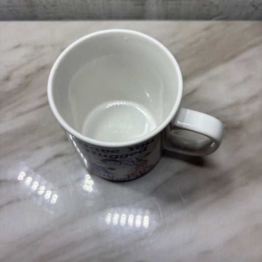 Vintage Have You Hugged Your Wife Today Mug