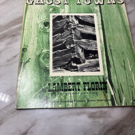 Vintage Oregon Ghost Towns Book by Author Lambert Florin