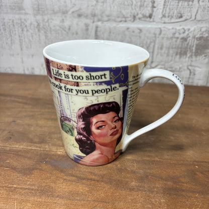 “Life Is Too Short” Coffee Mug