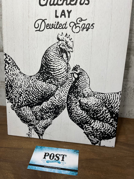 “Wicked Chickens Lay Deviled Eggs” Wooden Sign