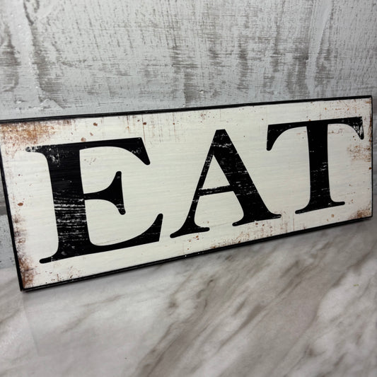 Farmhouse “Eat” Sign