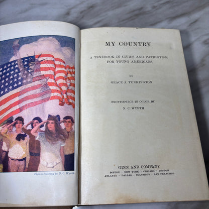 Vintage 1918 Hardcover Book “My Country”