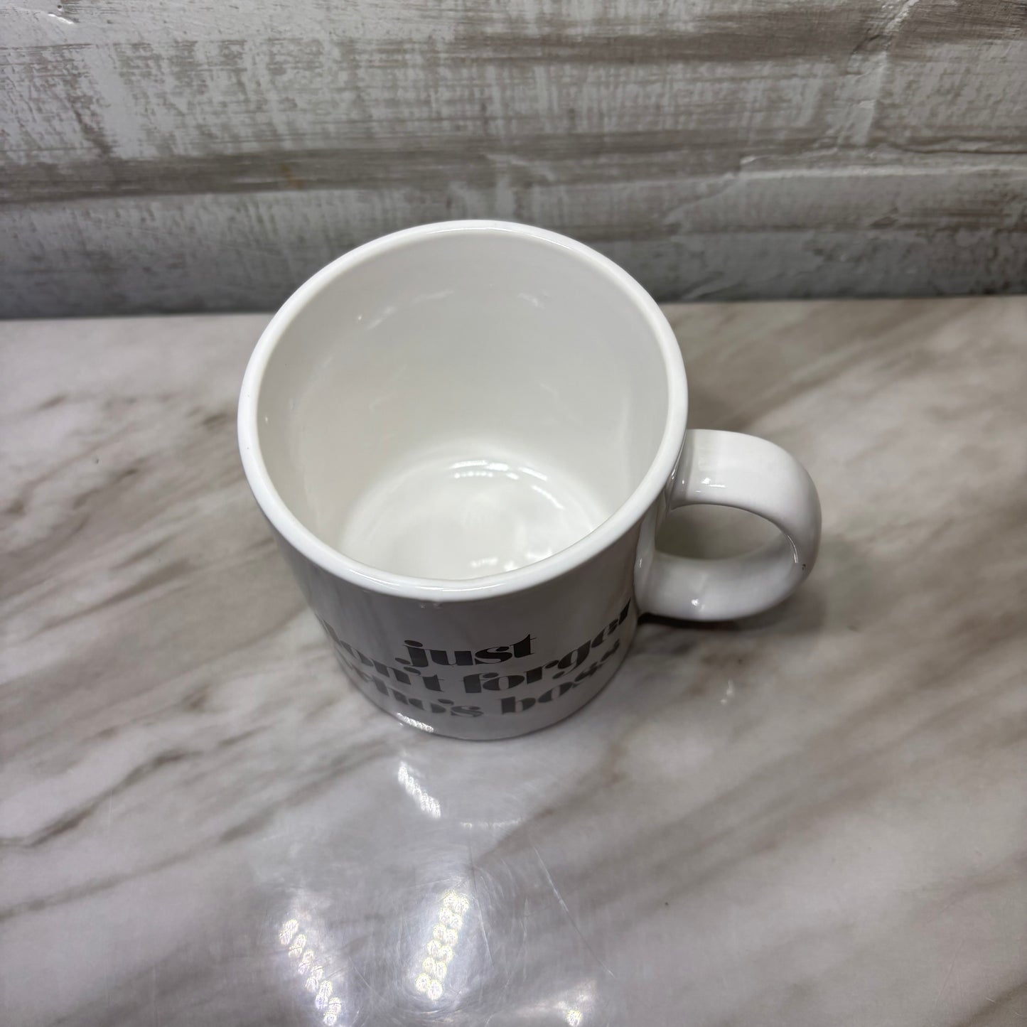 “Just Don’t Forget Who’s Boss” Mug