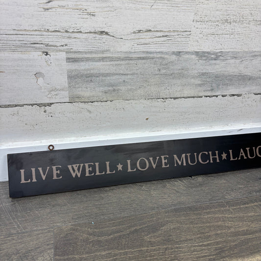 Live Well Love Much Laugh Often Wall Decor