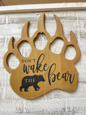 Wooden Bear Claw Sign “Don’t Wake The Bear”