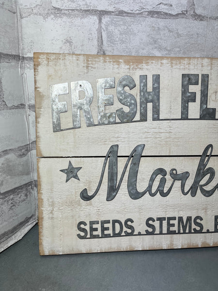 “Fresh Flower Market” Galvanized Sign