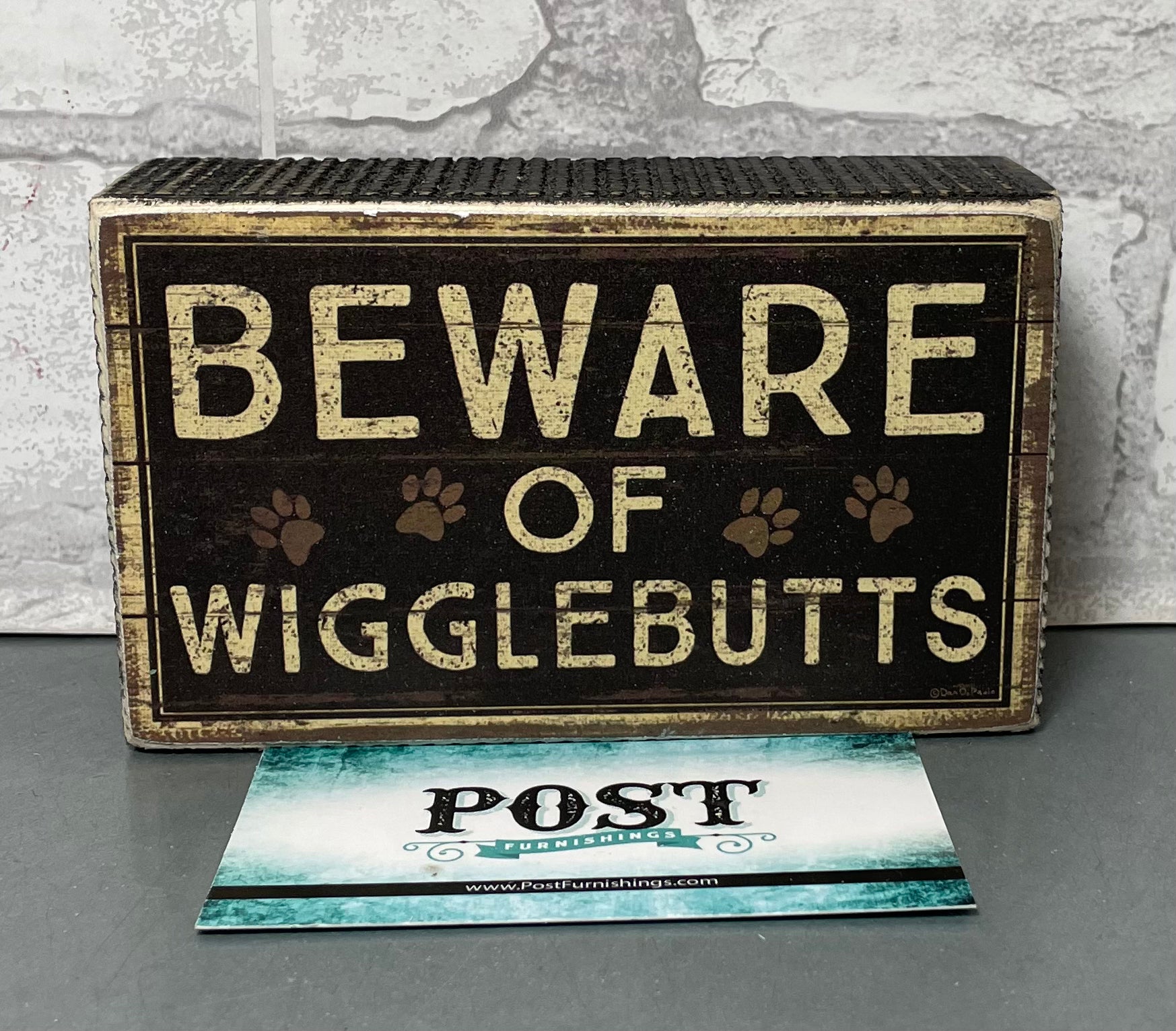 “Beware Of Wigglebutts” Sign