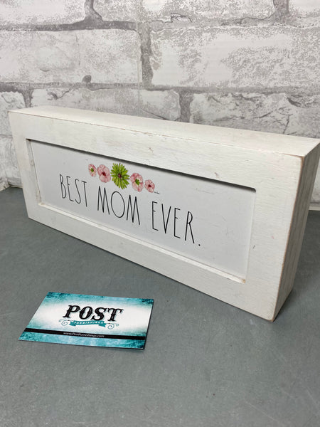 Rae Dunn “Best Mom” Sign