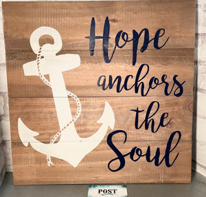 Hope Anchors The Soul Wall Decor